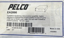 PELCO EA2000 Surveillance Video Equalizing Amplifier Half-Duplex 120VAC - New