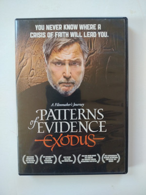 Patterns of Evidence: Exodus DVD ~  A FILMAKER'S JOURNEY