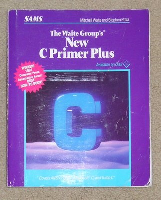 New C Primer Plus by Mitchell Waite and Stephen Prata - soft cover