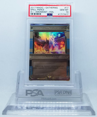 MAGIC MTG "AMONKHET INVOCATIONS" SPELL PIERCE #17 HOLO FOIL PSA 10 GEM ...