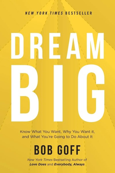 Dream Big | Bob Goff | Taschenbuch | Kartoniert / Broschiert | Englisch | 2020-image