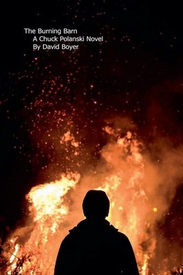 The Burning Barn David Boyer Taschenbuch Englisch 2024 David Boyer
