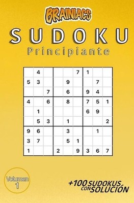 Brainiacs Sudoku: Principiante by Brainiacs (Spanish) Paperback Book