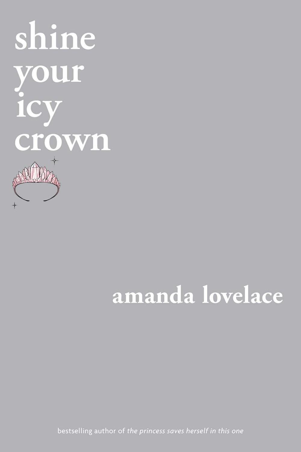 Thumbnail - Lovelace Amanda. Shine Your Icy Crown. Taschenbuch
