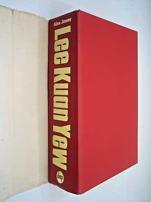 Lee Kuan Yew by Alex Josey - 1968 1st Edition - Singapore