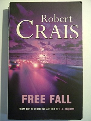 Free Fall (Cole & Pike) by Crais, Robert 0752827553 FREE Shipping