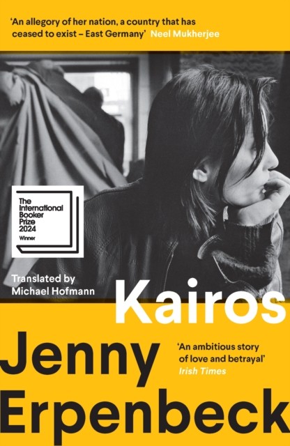 Kairos: Longlisted for the International Booker Prize by Jenny Erpenbeck NEW - Image 5