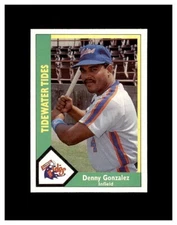 1990 CMC Denny Gonzalez #17 TIDEWATER TIDES