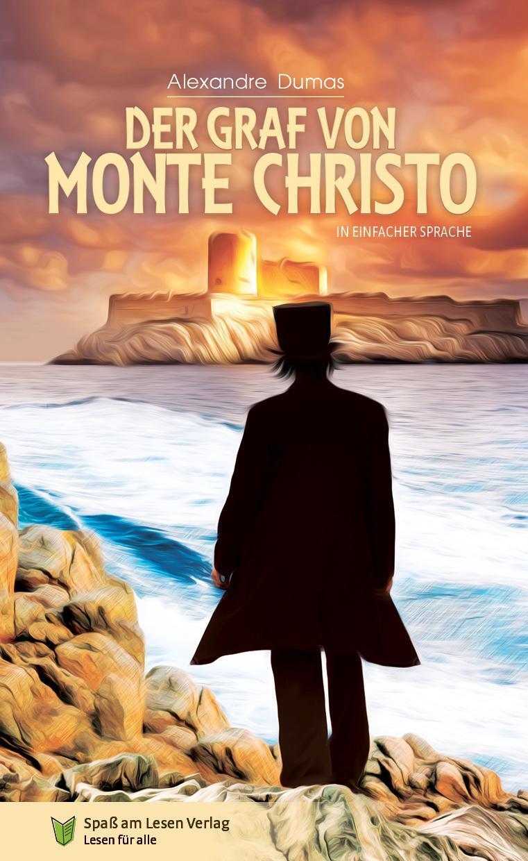 Der Graf Von Monte Christo, Alexandre Dumas
