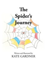 Kate Gardner | The Spider's Journey | Taschenbuch | Englisch (2018) | Xlibris Us
