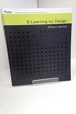 e-Learning by Design by Horton, William 0787984256 FREE Shipping