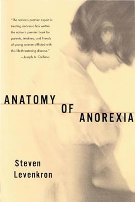 #ad #ad Anatomy of Anorexia Paperback Steven Levenkron $6.41