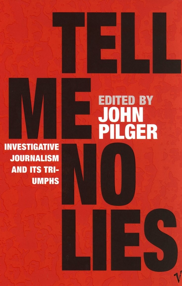 Tell Me No Lies by John Pilger (Paperback Book) - Image 5