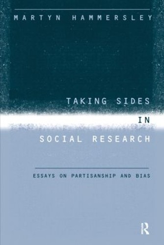 Taking Sides in Social Research by Martyn Hammersley - 9780415202879