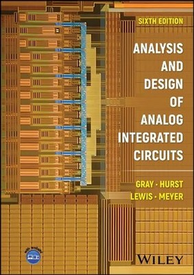 Analysis and Design of Analog Integrated Circuits by Paul R. Gray (English) Hard
