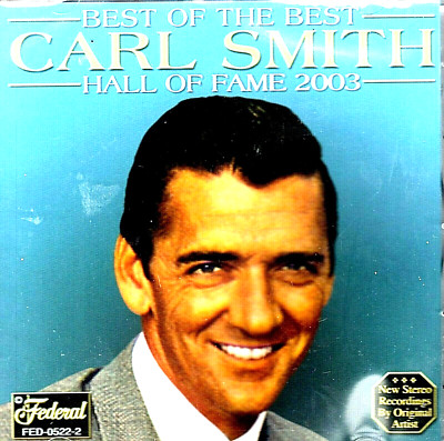 CARL SMITH .. BEST OF .. HEY JOE ... ORIGINAL  HIT'S   .. SEALED