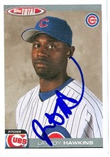 LaTroy Hawkins autographed baseball card (Chicago Cubs) 2004 Topps Total #369