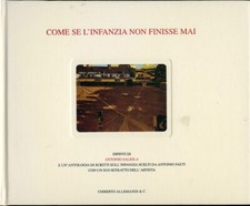 Come se l'infanzia non finisse mai, dipinti di Antonio Saliola