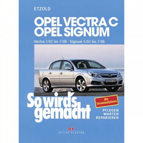 Thumbnail - Opel Vectra C Caravan 03.2002-07.2008 So Wirds Gemacht