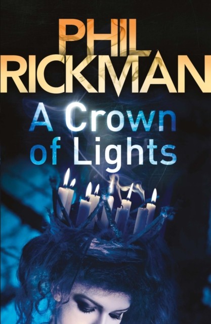 A Crown of Lights by Phil Rickman (Paperback Book)