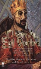 IF I WERE AN EVIL OVERLORD By Martin H. Greenberg & Russell Davis **BRAND NEW**