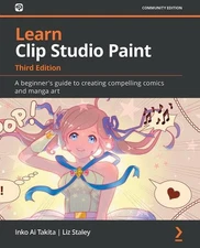 Inko Ai Takita Liz Staley Learn Clip Studio Paint (Paperback) (UK IMPORT)