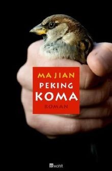 Peking-Koma von Ma Jian, | Buch | Zustand gut