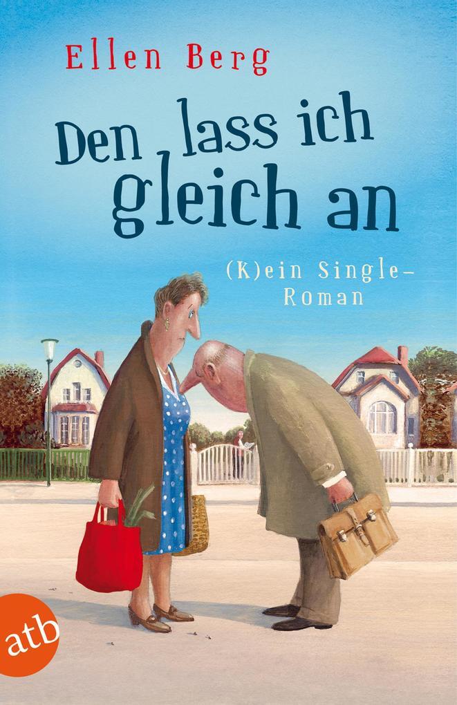 Thumbnail - Den Lass Ich Gleich An | Ellen Berg | 2012 | Deutsch