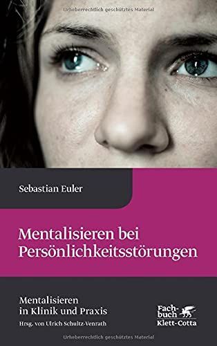 Thumbnail - Mentalisieren Bei Persönlichkeitsstörungen. Mentalisieren In Klinik