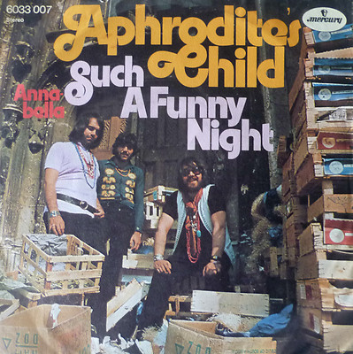 7'' 1971 RAR VG++ APHRODITE´S CHILD : Such A Funny Night
