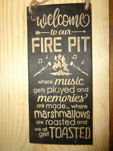 Home Decor Rustic Primitive Wood Sign, Welcome To The Fire Pit