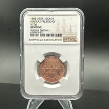 1808 Admiral Gardner Shipwreck 10 Cash Coin East India NGC Certified. ( 372 )
