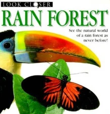 Rain Forest (Look Closer) - Paperback By Taylor, Barbara - GOOD