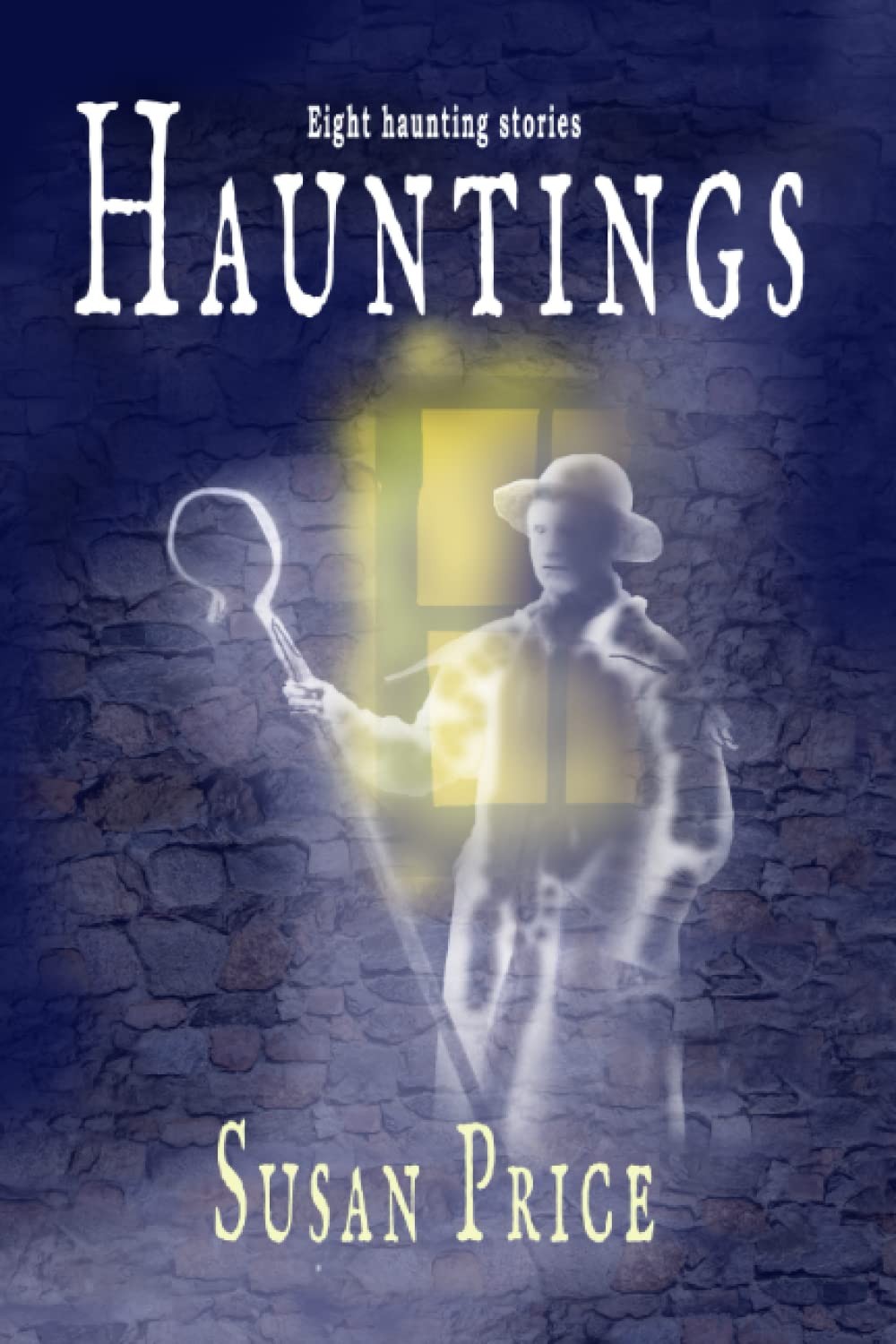 Hauntings (Ghosts, Haunts and the Occult) By Price, Susan Susan Price,