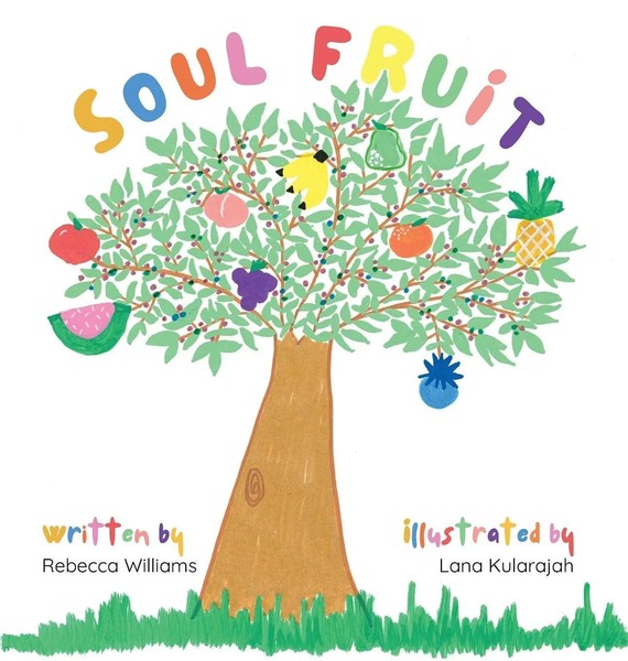 Rebecca Williams | Soul Fruit | Buch | Englisch (2025) | Rebecca Williams Books-image