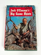 Jack O'Connor's Big Game Hunts Hunting Outdoor Life 1963 Hardcover