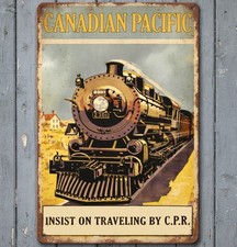 Canadian Pacific Railroad 8 x 12 Retro Novelty Metal Sign Made In USA New!
