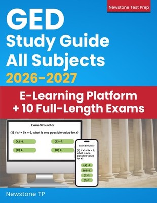 GED Study Guide All Subjects: Complete Review + 10 Full-Length Exams for Adu...