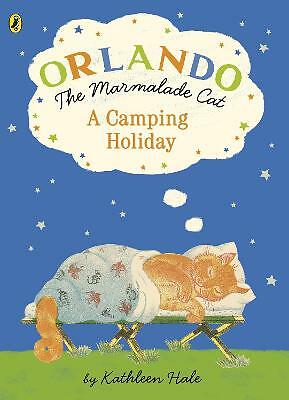 Orlando the Marmalade Cat: A Camping Holiday by Kathleen Hale (Paperback, 2014)