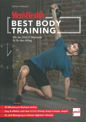 Best Body Training, mit der Daily7-Methode Workouts/Training/Übungen/Handbuch