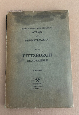 M1 Topographic & Geologic Atlas of Pennsylvania No.27 Pittsburgh Quadrangle 1929