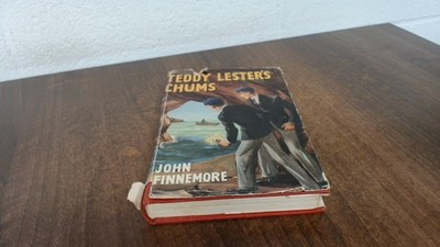 			Teddy Lesters Chums, John Finnemore, Latimer House Limited, 1953,		