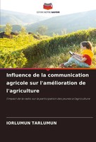 Influence De La Communication Agricole Sur L'améLioration De L'agriculture Buch