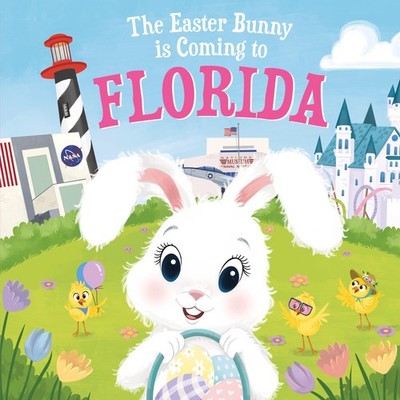 The Easter Bunny Is Coming to Florida: A Sweet Springtime Adventure for Toddlers