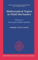 P. L. Lions (U. A.) | Mathematical Topics In Fluid Mechanics | Buch | Englisch