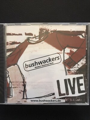 BUSHWACKERS   -   Live ,   Modern American Rock ,  CD  2003 ,  NEU