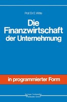 Eberhard Witte | Die Finanzwirtschaft Der Unternehmung | Taschenbuch | Deutsch