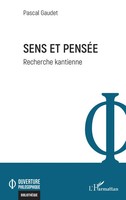 Sens Et PenséE Recherche Kantienne Pascal Gaudet Taschenbuch FranzöSisch 2025