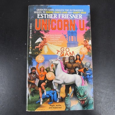 Unicorn U. Esther Friesner 1992 First Printing Ace Books Fantasy Novel PB