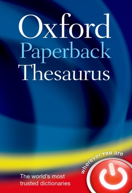 Oxford Paperback Thesaurus by Oxford Languages (Paperback Book)